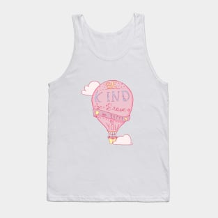 Be Kind Be Brave Be Happy be You - Colored Tank Top